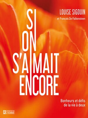 cover image of Si on s'aimait encore